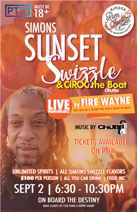 Simon's Sunset Swizzle & Ciroc the Boat Cruise