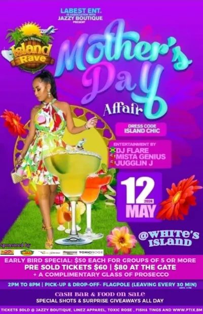 Island Rave Mother's Day Affair