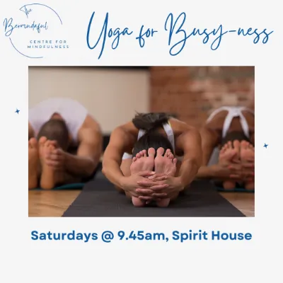 Yoga for Busy-ness: Saturdays
