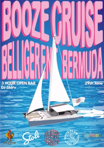 Belligerent Bermuda Booze Cruise